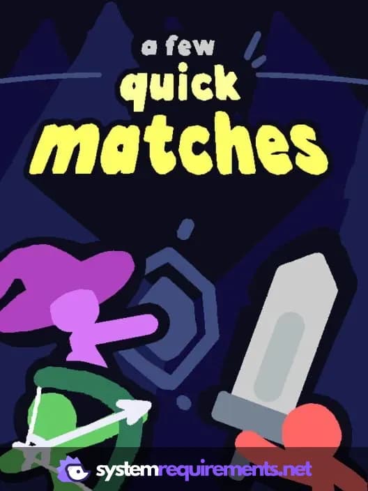 A Few Quick Matches cover art - view system requirements