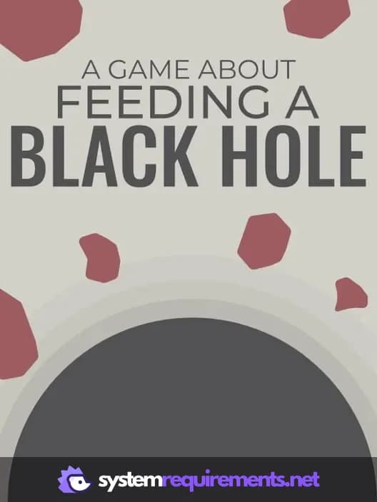 A Game About Feeding A Black Hole cover art - view system requirements