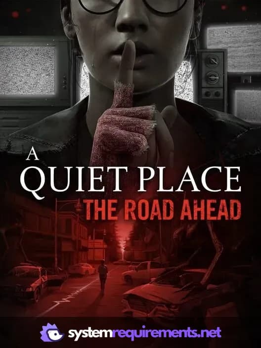 A Quiet Place: The Road Ahead PC game cover art