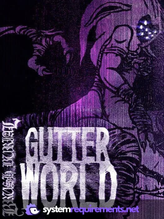 Brush Burial: Gutter World cover art - view system requirements