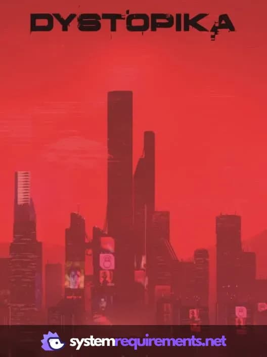 Dystopika cover art - view system requirements