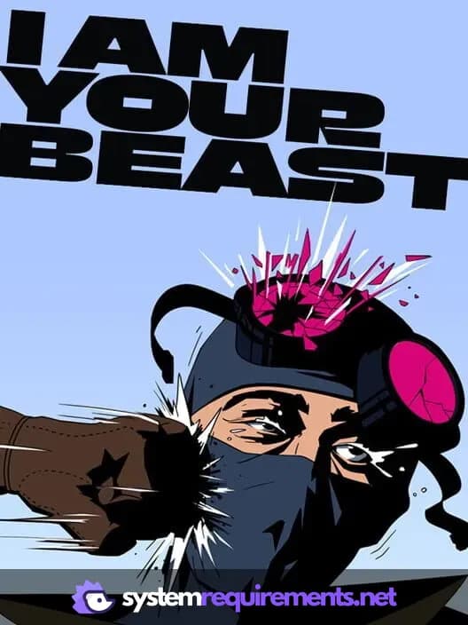 I Am Your Beast cover art - view system requirements
