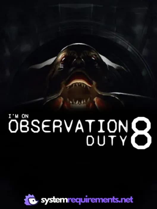 I'm on Observation Duty 8 cover art - view system requirements