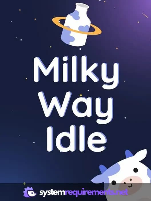 Milky Way Idle cover art - view system requirements