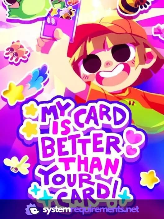 My Card Is Better Than Your Card! cover art - view system requirements