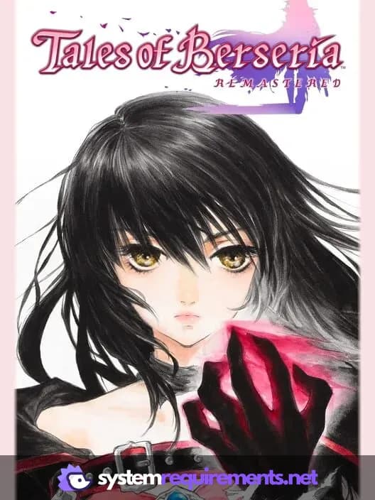 Tales of Berseria Remastered cover art - view system requirements