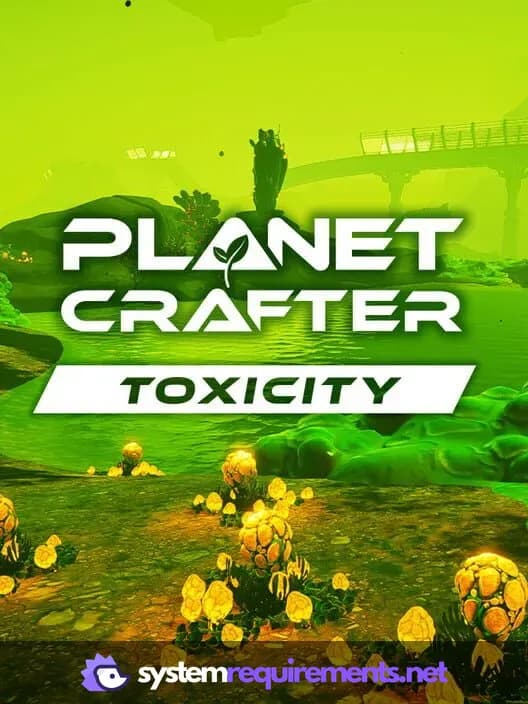 The Planet Crafter - Toxicity PC game cover art