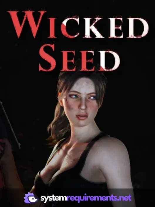 Wicked Seed cover art - view system requirements